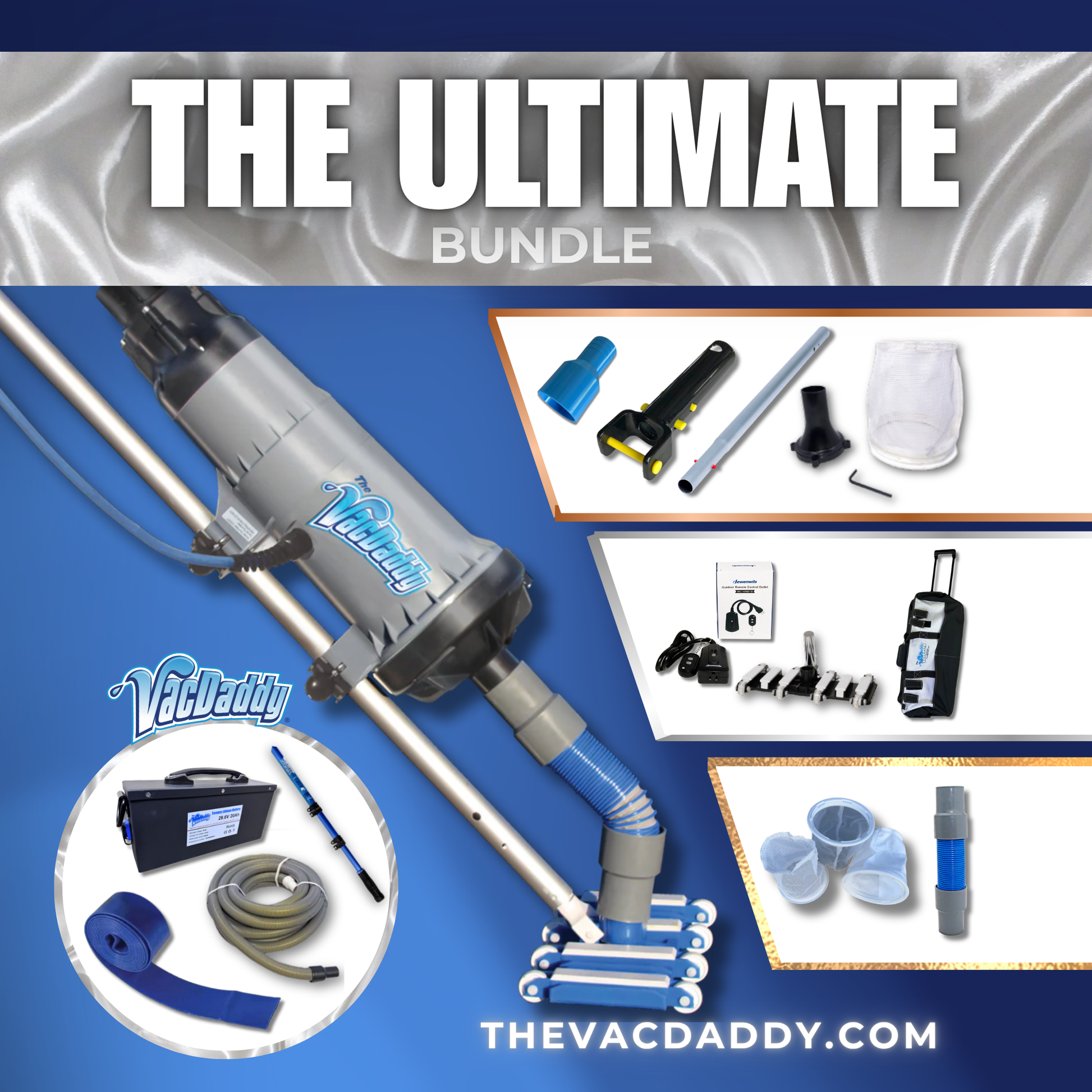 The Ultimate Bundle adds all items from the Deluxe Bundle plus a Vacuum Hose, a Backwash Hose, a 3 x 17 Titan Aluminum Pole, and our BattDaddy Lithium Ion battery. This is the whole kit and caboodle!